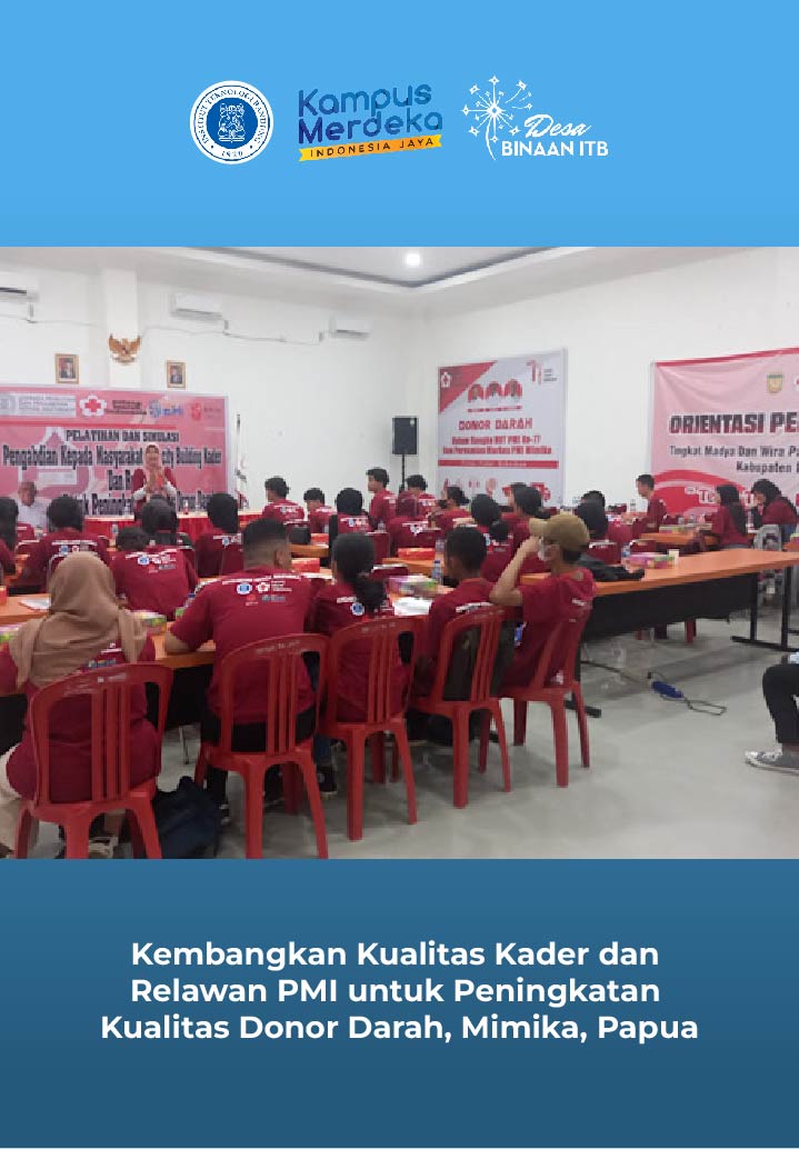 Kembangkan Kualitas Kader dan Relawan PMI untuk Peningkatan Kualitas Donor Darah, Mimika, Papua