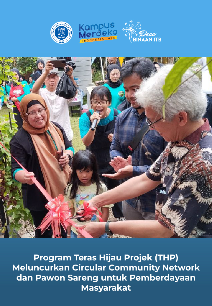 Program Teras Hijau Projek (THP) Meluncurkan Circular Community Network dan Pawon Sareng untuk Pemberdayaan Masyarakat