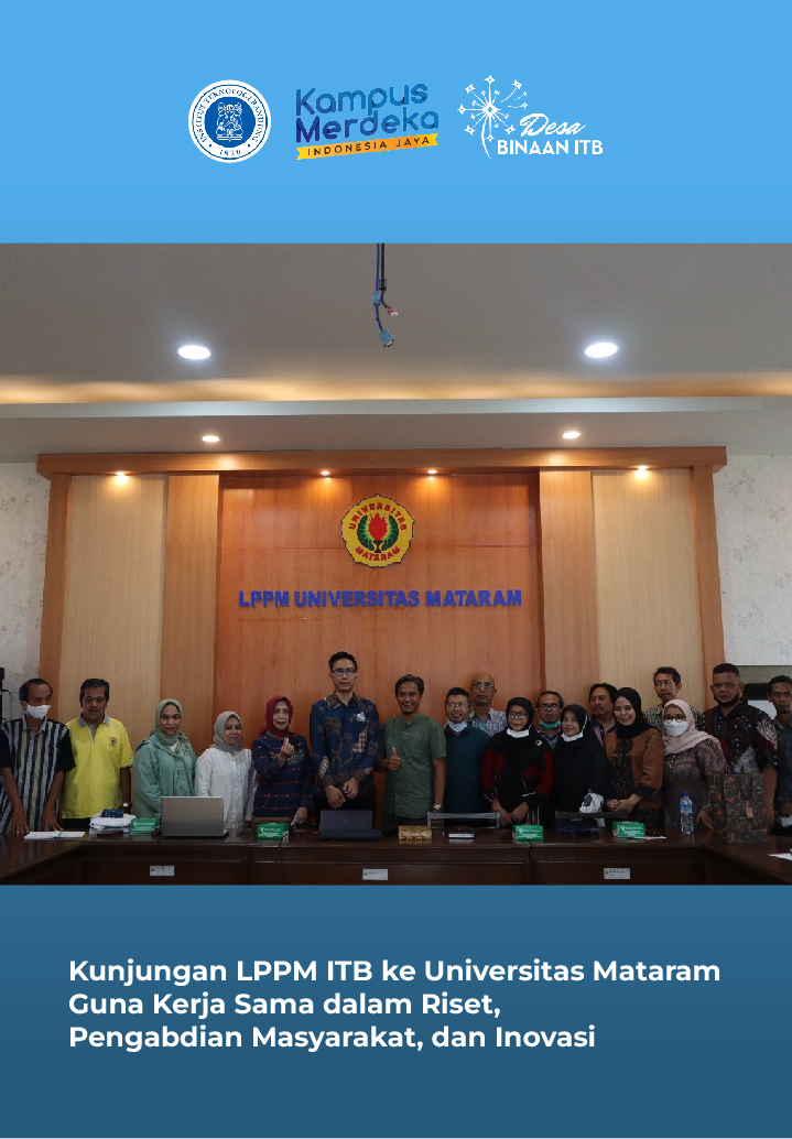 Kunjungan LPPM ITB ke Universitas Mataram Guna Kerja Sama dalam Riset, Pengabdian Masyarakat, dan Inovasi