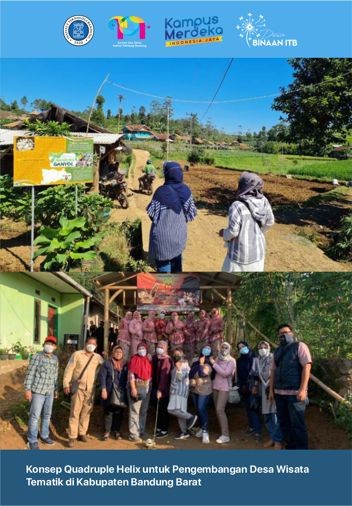Konsep Quadruple Helix untuk Pengembangan Desa Wisata Tematik di Kabupaten Bandung Barat
