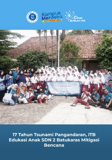 17 Tahun Sudah Tsunami Pangandaran, Tim PM ITB Edukasi Anak SDN 2 Batukaras Mengenai Mitigasi Gempa dan Tsunami