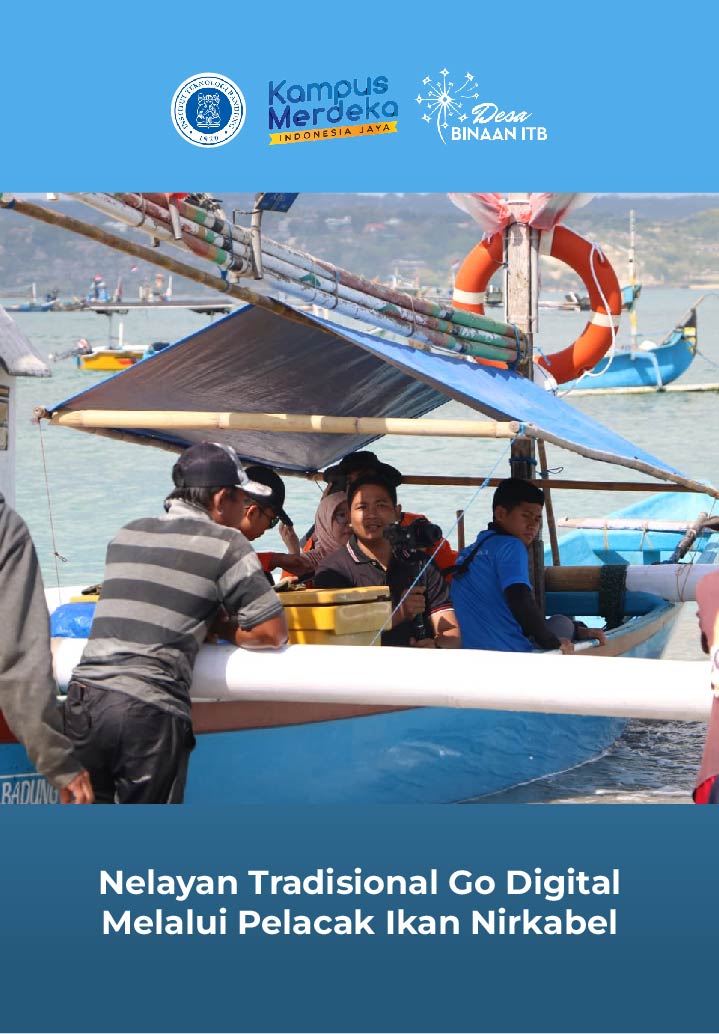 Nelayan Tradisional Go Digital Melalui Pelacak Ikan Nirkabel