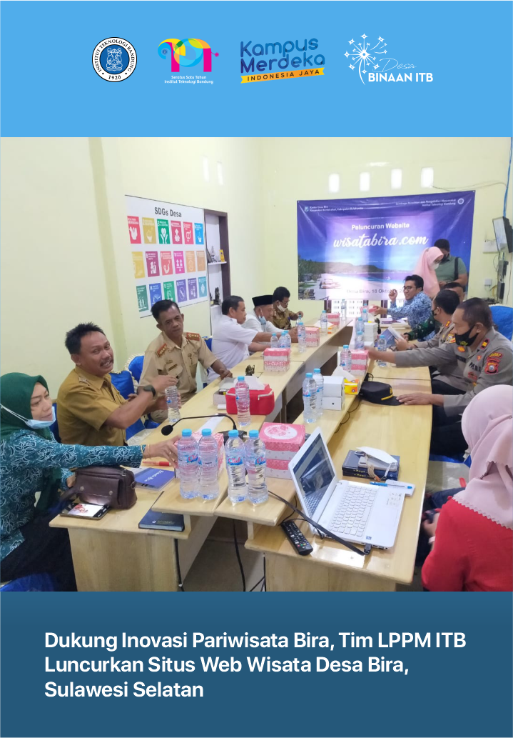 Dukung Inovasi Pariwisata Bira, Tim LPPM ITB Luncurkan Situs Web Wisata Desa Bira, Sulawesi Selatan