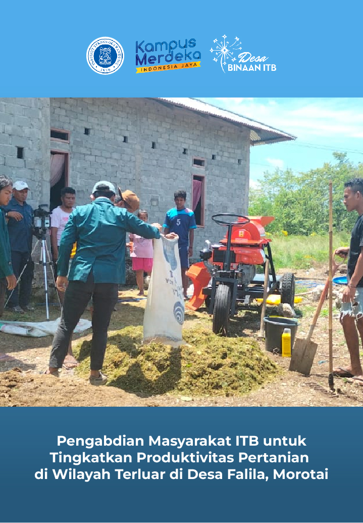 Pengabdian Masyarakat ITB untuk Tingkatkan Produktivitas Pertanian di Wilayah Terluar di Desa Falila, Morotai
