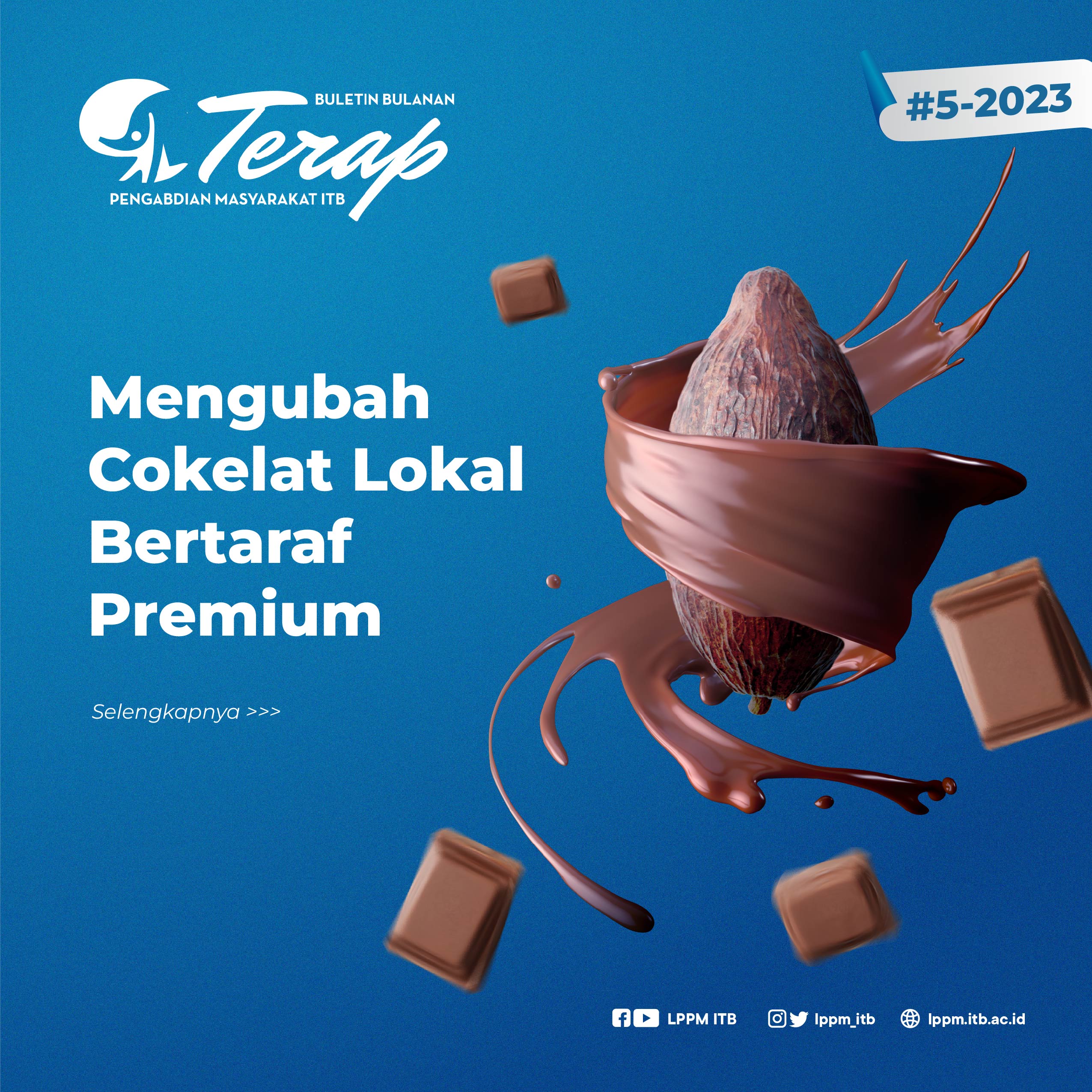 Mengubah Cokelat Lokal Bertaraf Premium